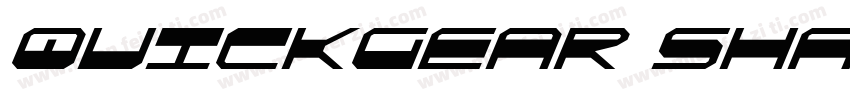 QuickGear Shadow Italic字体转换